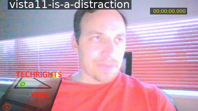 vista11-is-a-distraction
