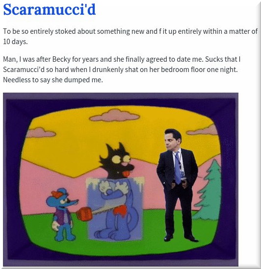 Scaramucci'd