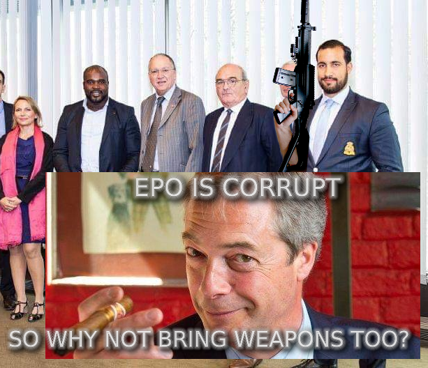 EPO IS CORRUPT, SO WHY NOT BRING WEAPONS TOO?