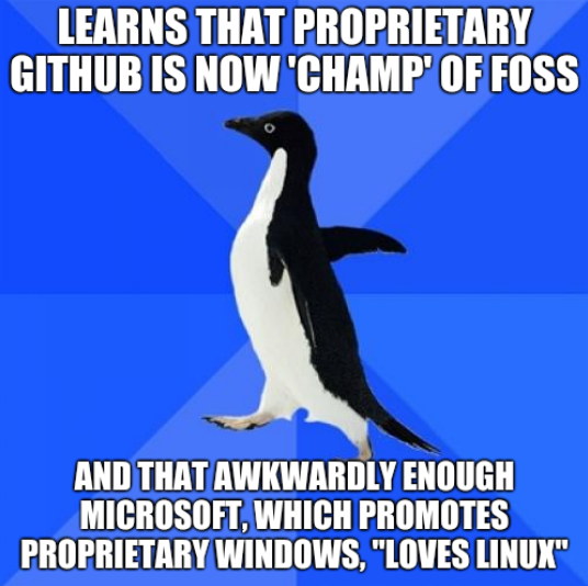 Learns that proprietary GitHub is now 'champ' of FOSS. And that awkwardly enough Microsoft, which promotes proprietary Windows, 'loves Linux'.