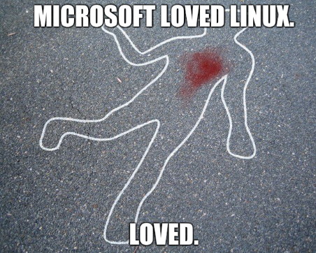 Microsoft Loved Linux.
