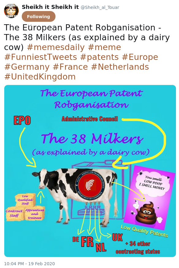 The European Patent Robganisation - The 38 Milkers (as explained by a dairy cow) #memesdaily #meme #FunniestTweets #patents #Europe #Germany #France #Netherlands #UnitedKingdom