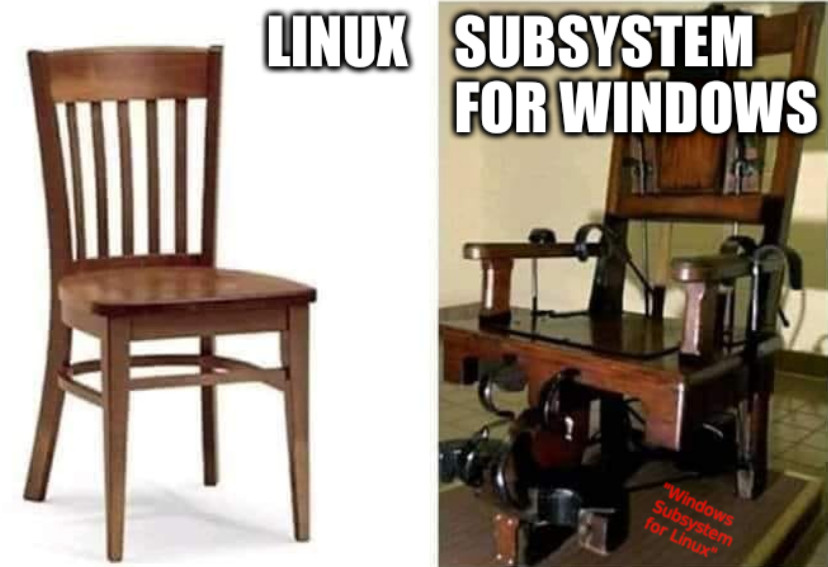 Two chairs: Linux Subsystem for Windows