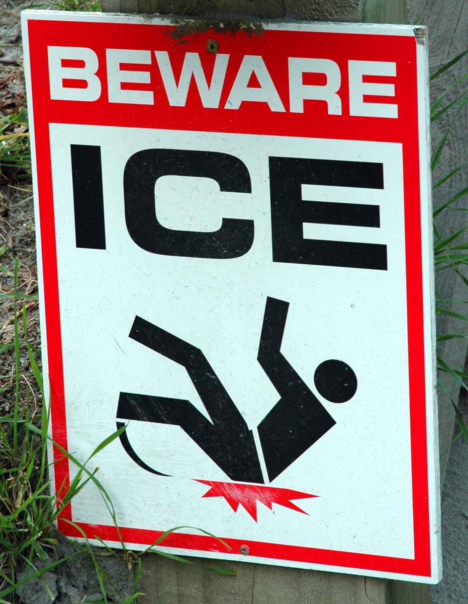 ICE, beware