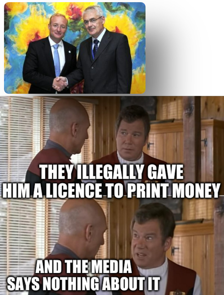 Kirk talking to Picard: They illegally gave him a licence to print money and the media says nothing about it