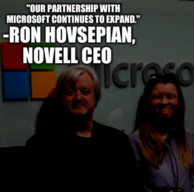 'Our partnership with Microsoft continues to expand.' -Ron Hovsepian, Novell CEO 