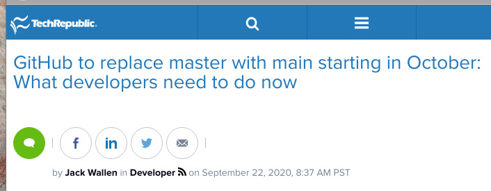 GitHub to replace master with main starting in October: What developers need to do now