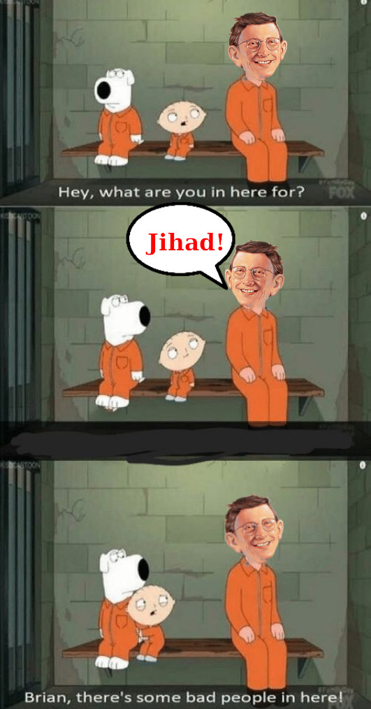 Bill Gates Jihad meme