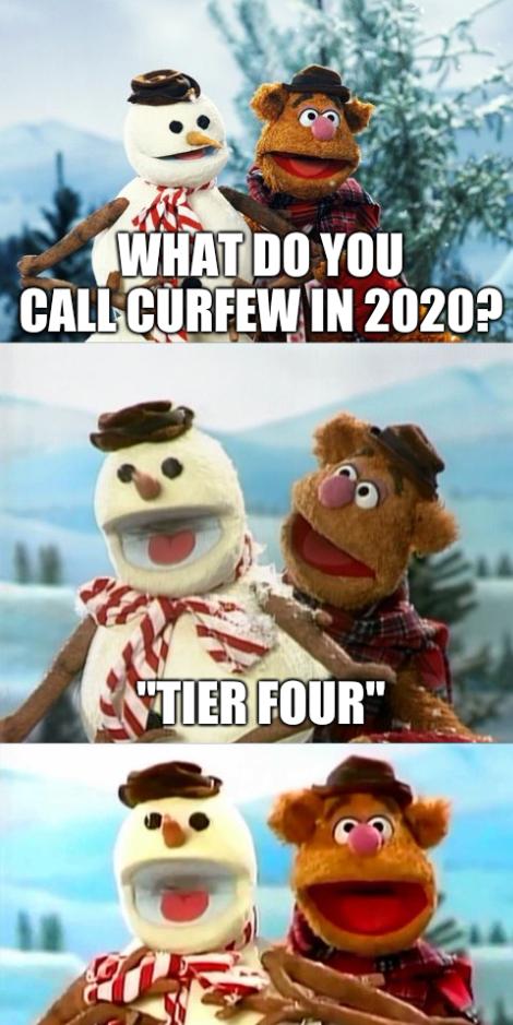 What do you call curfew in 2020? 'Tier Four'