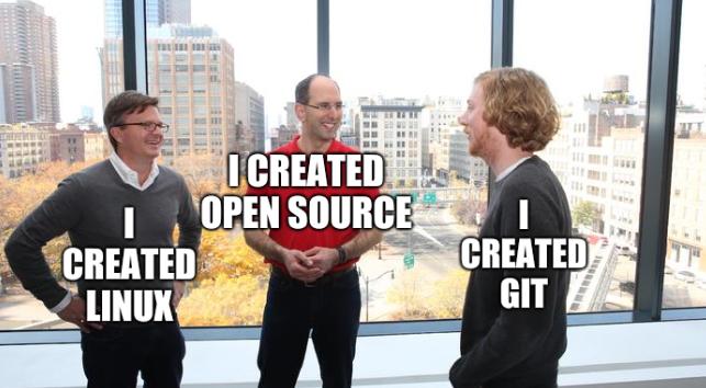 I created Linux, I created Open Source, I created git