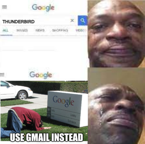 Thunderbird? Use Gmail instead.