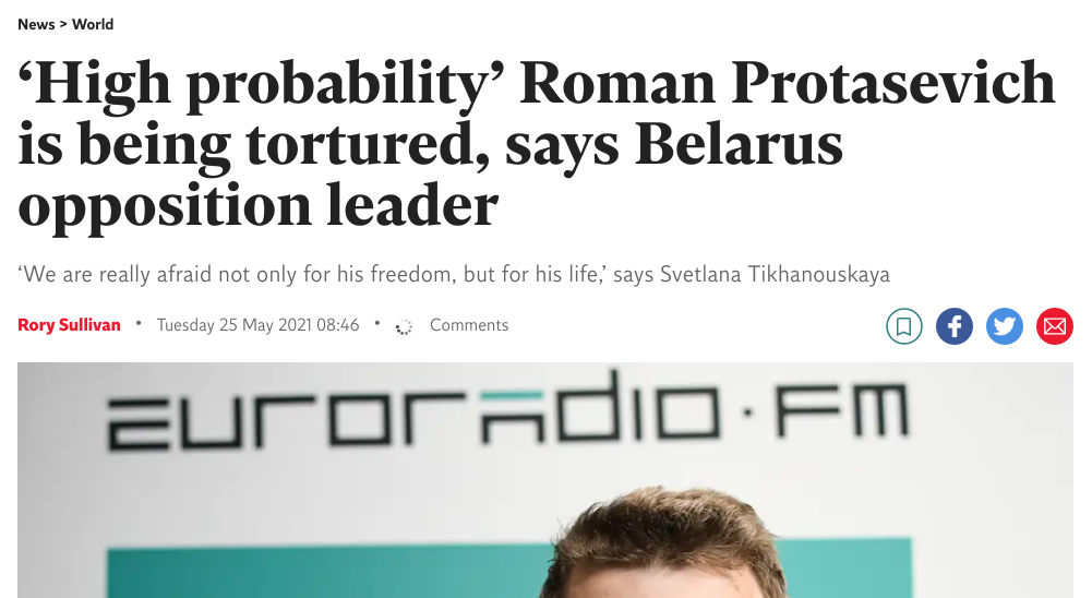‘High probability’ Roman Protasevich is being tortured, says Belarus opposition leader