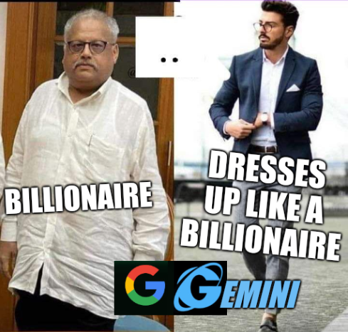Billionaire; Dresses up like a Billionaire (Gemini)