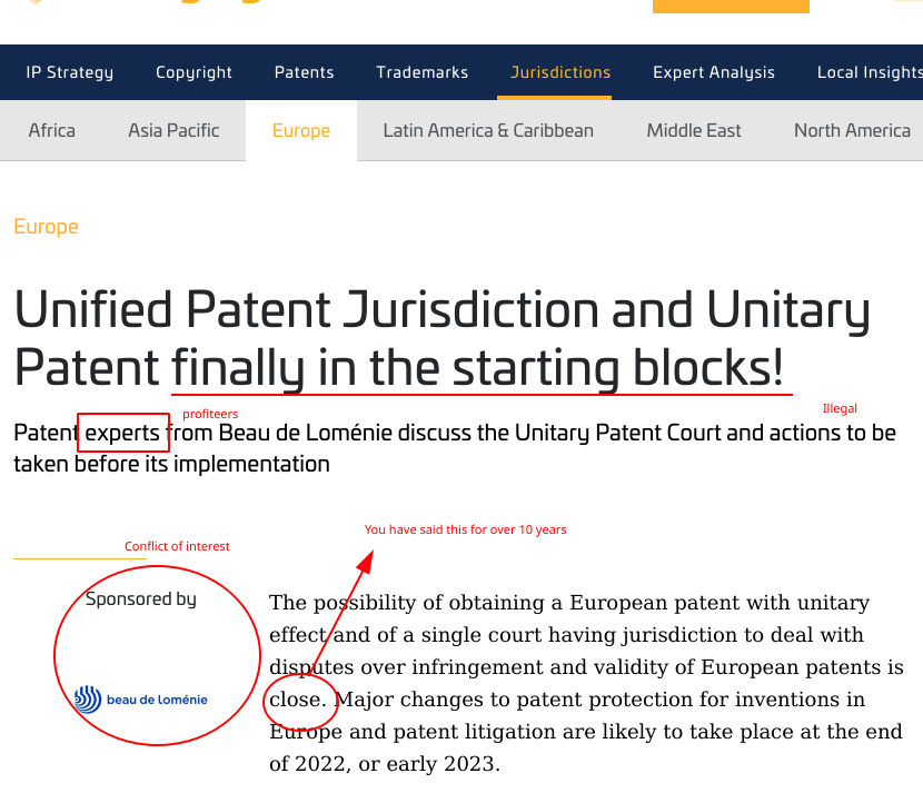Illegal:  Unified Patent Jurisdiction and Unitary Patent finally in the starting blocks! You have said this for over 10 years; Conflict of interest from profiteers