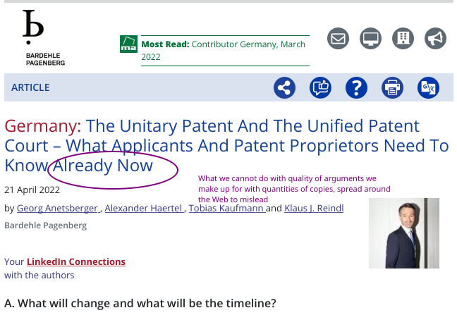 Bardehle Pagenberg - Georg Anetsberger, Alexander Haertel, Tobias Kaufmann and Klaus Reindl: The Unitary Patent and the Unified Patent Court - What applicants and patent proprietors need to know already now: What we cannot do with quality of arguments we make up for with quantities of copies, spread around the Web to mislead