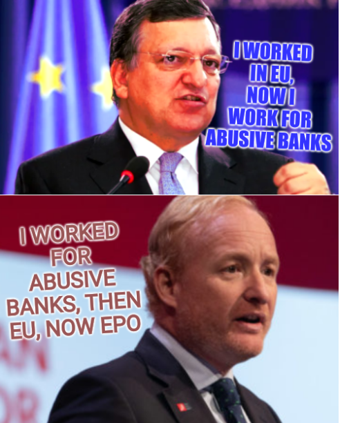 I worked in EU, now I work for abusive banks; I worked for abusive banks, then EU, now EPO