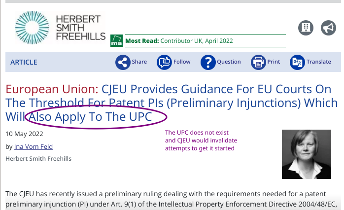 Ina Vom Feld (Herbert Smith Freehills): European Union: CJEU Provides Guidance For EU Courts On The Threshold For Patent PIs (Preliminary Injunctions) Which Will Also Apply To The UPC: The UPC does not exist and CJEU would invalidate attempts to get it started