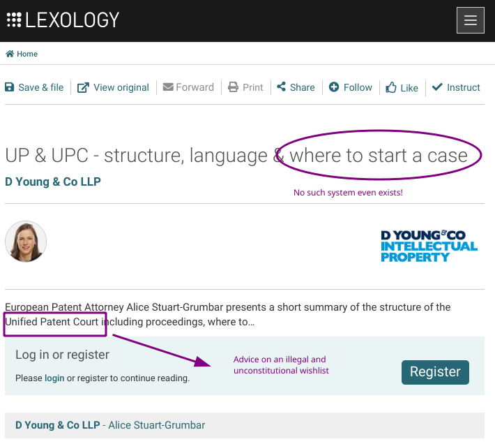 Fake advice: D Young & Co LLP - Alice Stuart-Grumbar: UP & UPC - structure, language & where to start a case: No such system even exists! Advice on an illegal and unconstitutional wishlist