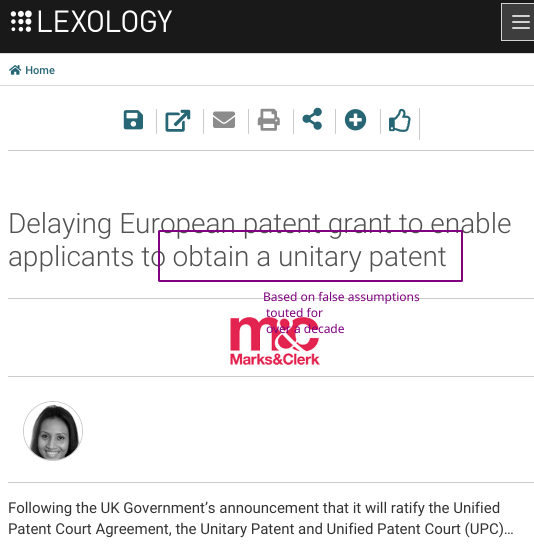 Marks & Clerk - Karen Fraser: Delaying European patent grant to enable applicants to obtain a unitary patent: Based on false assumptions touted for over a decade