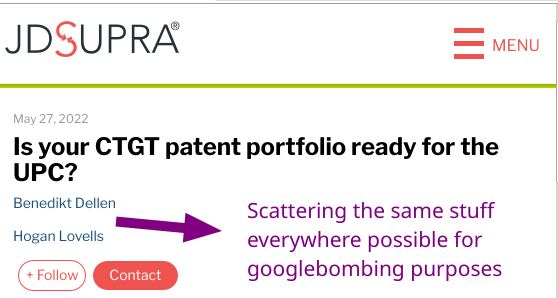Benedikt Dellen/Hogan Lovells: Is your CTGT patent portfolio ready for the UPC? Scattering the same stuff everywhere possible for googlebombing purposes