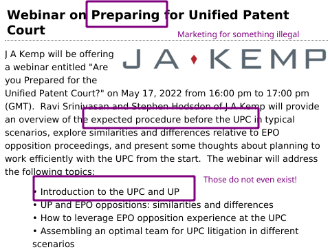 Webinar on Preparing for Unified Patent Court: Marketing for something illegal; Those do not even exist!