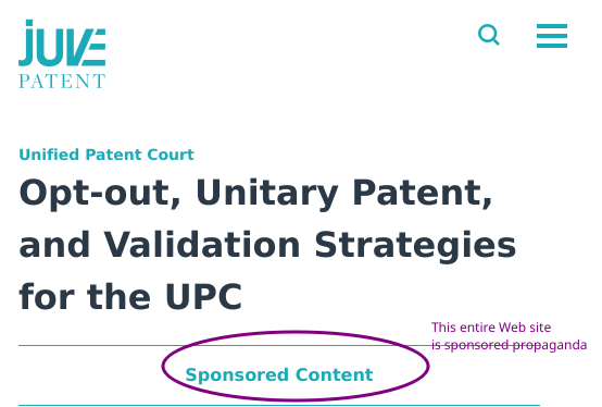 Opt-out, Unitary Patent, and Validation Strategies for the UPC: This entire Web site is sponsored propaganda