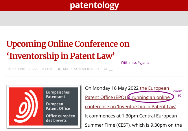 MARK SUMMERFIELD/Upcoming Online Conference on ‘Inventorship in Patent Law’: Zoom US With miss Pyjamas (EPO’s Heli Pihlajamaa)