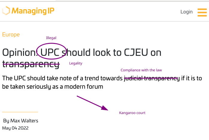 Opinion: UPC should look to CJEU on transparency: Max Walters: Legality; Illegal; Compliance with the law; Kangaroo court