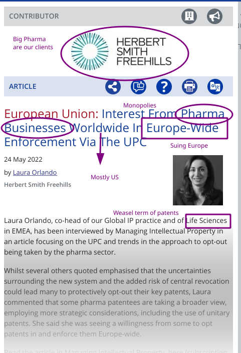 Mondaq/Laura Orlando/Herbert Smith Freehills: European Union: Interest From Pharma Businesses Worldwide In Europe-Wide Enforcement Via The UPC; Big Pharma are our clients; Mostly US; Suing Europe; Monopolies; Weasel term of patents