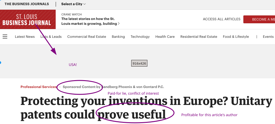 Sponsored Content by Sandberg Phoenix & von Gontard P.C.: Protecting your inventions in Europe? Unitary patents could prove useful; USA! Paid-for lie, conflict of interest; Profitable for this article's author