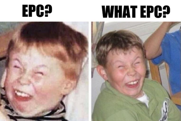 Fake laugh: EPC? What EPC?