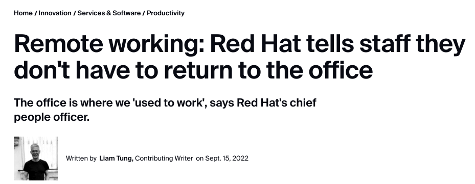 Remote working: Red Hat tells staff they don't have to return to the office