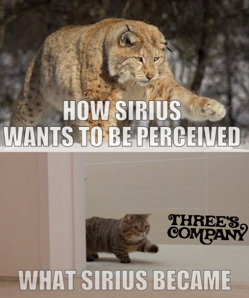 How Sirius wants to be perceived; What Sirius became