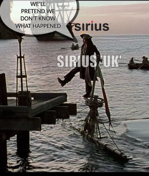 Sirius 'UK': we'll pretend we don't know what happened