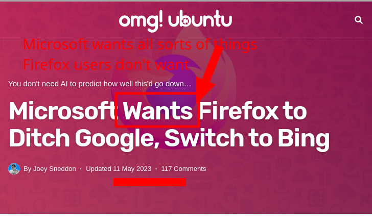 Microsoft Wants Firefox to Ditch Google, Switch to Bing: Microsoft wants all sorts of things Firefox users don't want