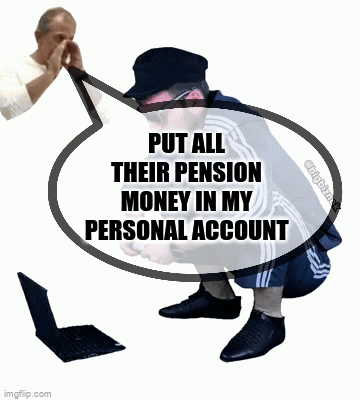 Sirius Mark Taylor: Put all their pension money in my personal account