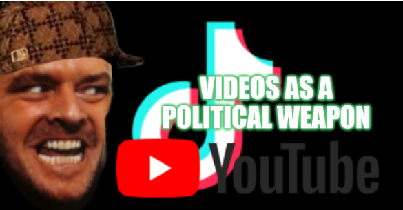 Videos as a political weapon