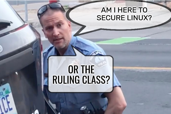 Matthew J Garrett: Am I here to secure Linux or the ruling class?