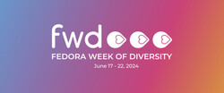 fwd - Fedora Week of Diversity