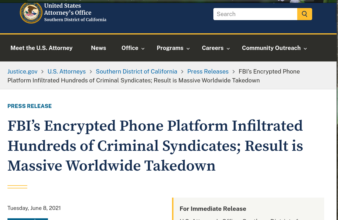  FBI’s Encrypted Phone Platform Infiltrated Hundreds of Criminal Syndicates; Result is Massive Worldwide Takedown 