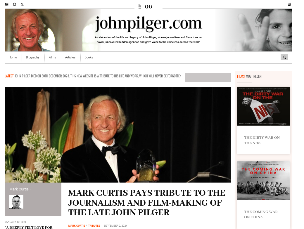 MARK CURTIS PAYS TRIBUTE TO THE JOURNALISM AND FILM-MAKING OF THE LATE JOHN PILGER