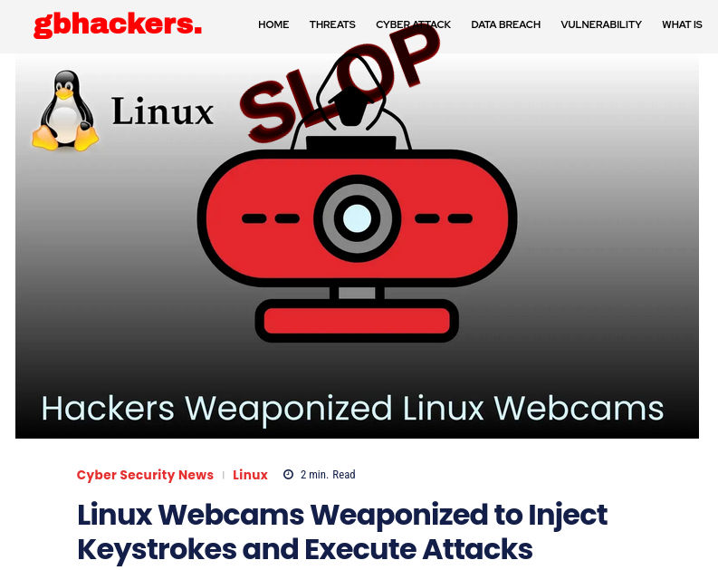 Slop or fake: Linux Webcams Weaponized to Inject Keystrokes and Execute Attacks