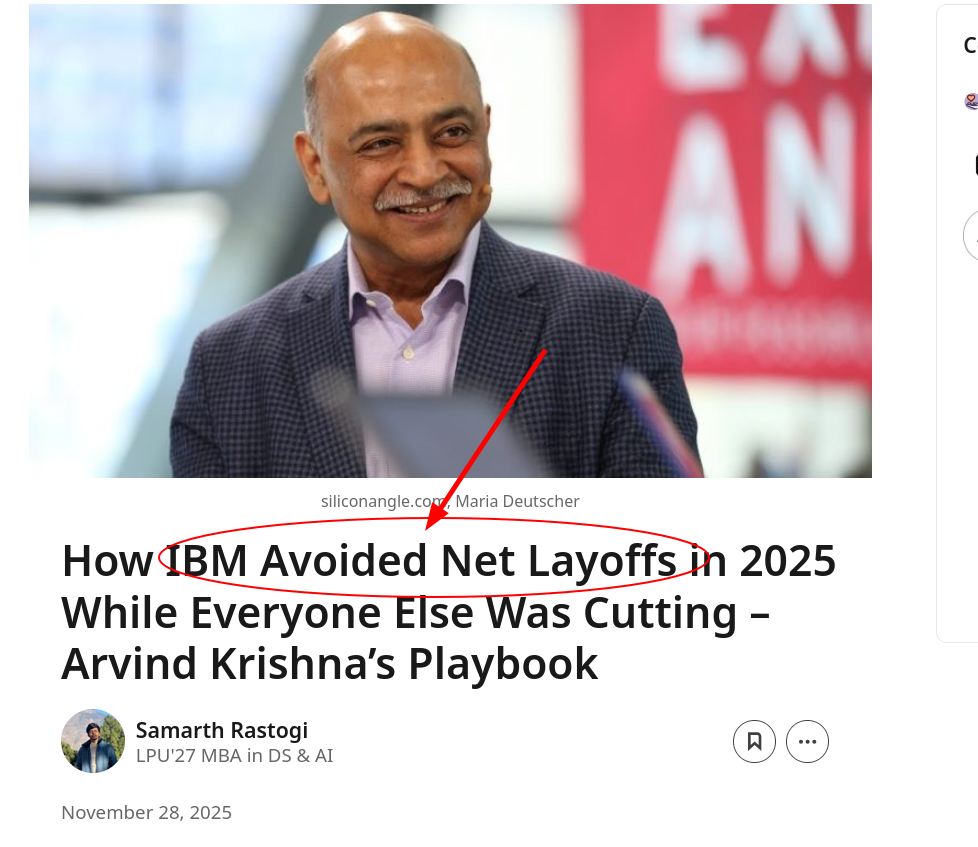 How IBM Avoided Net Layoffs in 2025 While Everyone Else Was Cutting – Arvind Krishna’s Playbook