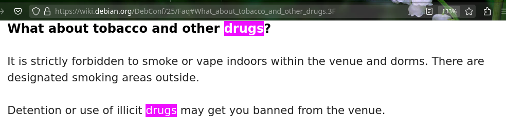 It is strictly forbidden to smoke or vape indoors within the venue and dorms. There are designated smoking areas outside