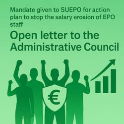 Mandate given to SUEPO for action plan to stop the salary erosion of EPO staff