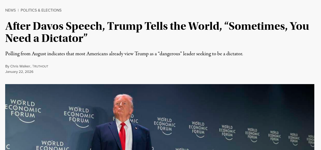 After Davos Speech, Trump Tells the World, “Sometimes, You Need a Dictator”