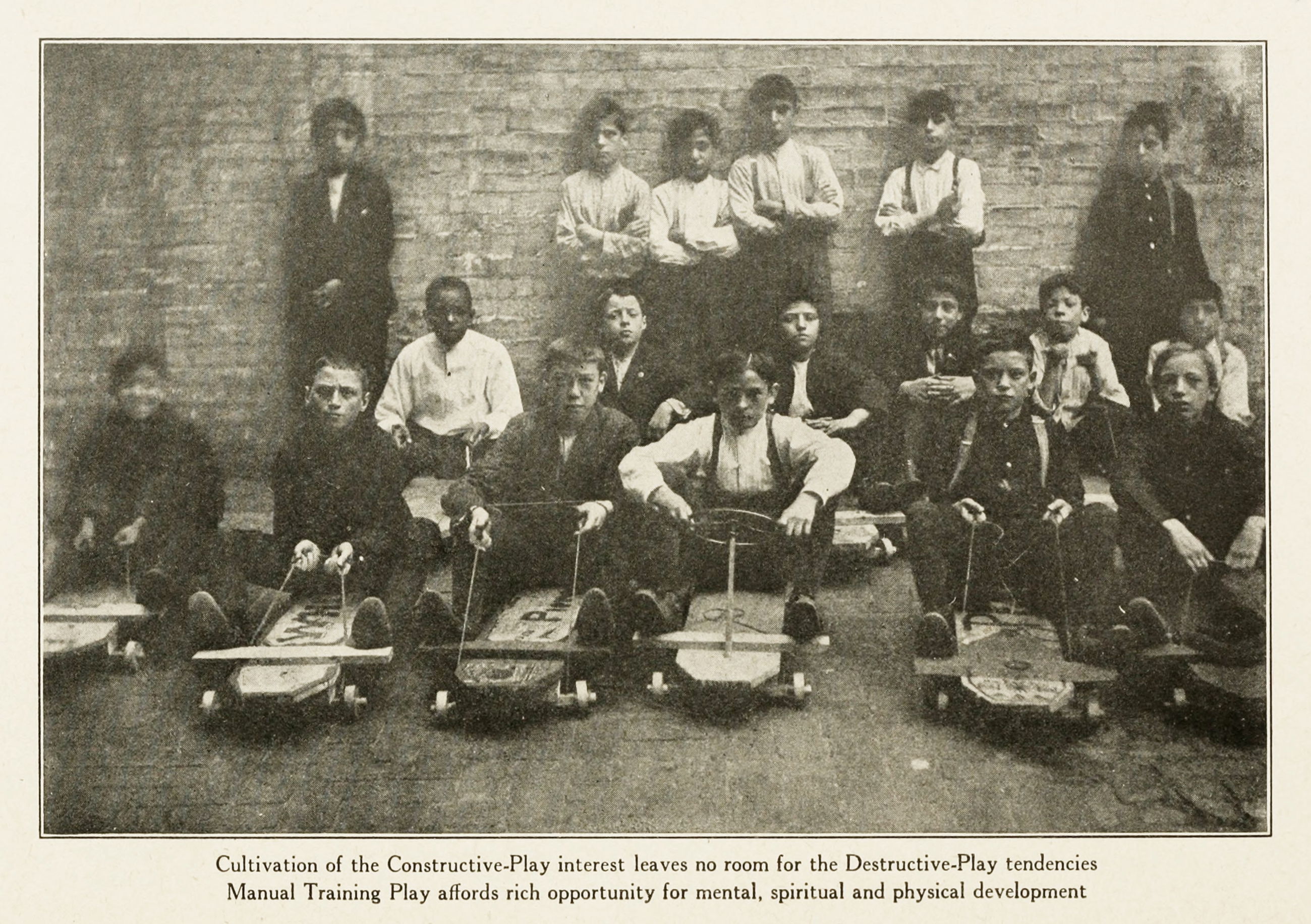 Cultivation of the Constructive-Play interest leaves no room for the Destructive-Play tendencies