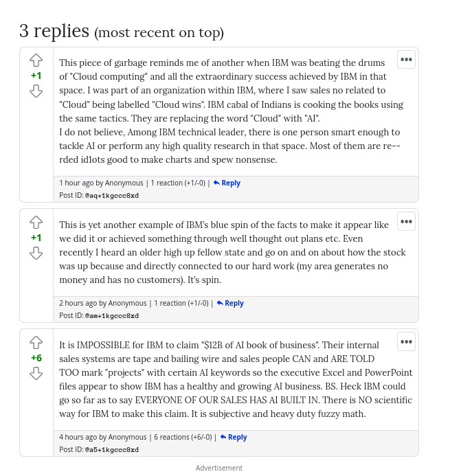 This is yet another example of IBM’s blue spin of the facts to make it appear like we did it or achieved something through well thought out plans etc. Even recently I heard an older high up fellow state and go on and on about how the stock was up because and directly connected to our hard work (my area generates no money and has no customers). It’s spin.