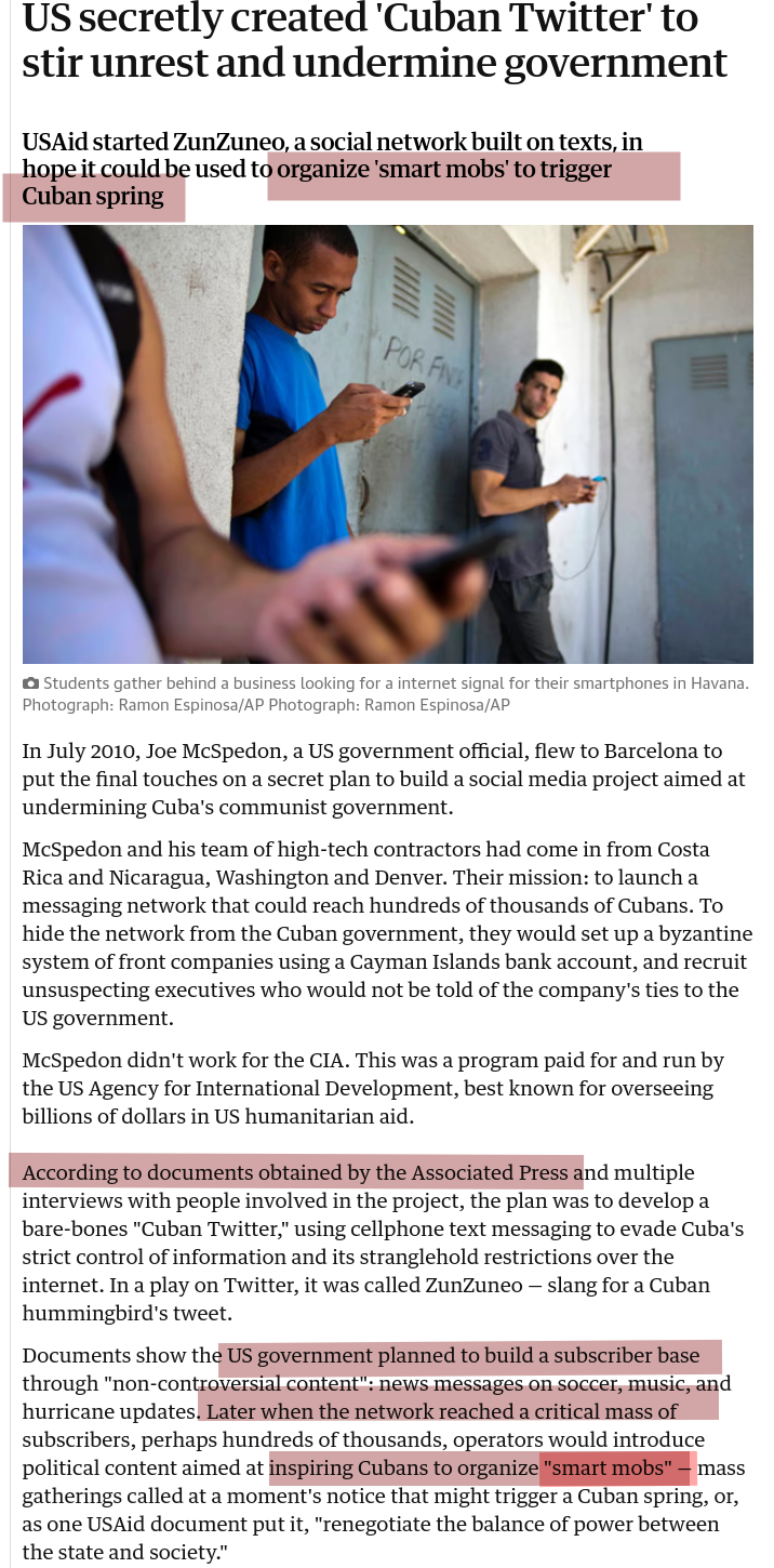 USAid started ZunZuneo, a social network built on texts, in hope it could be used to organize 'smart mobs' to trigger Cuban spring