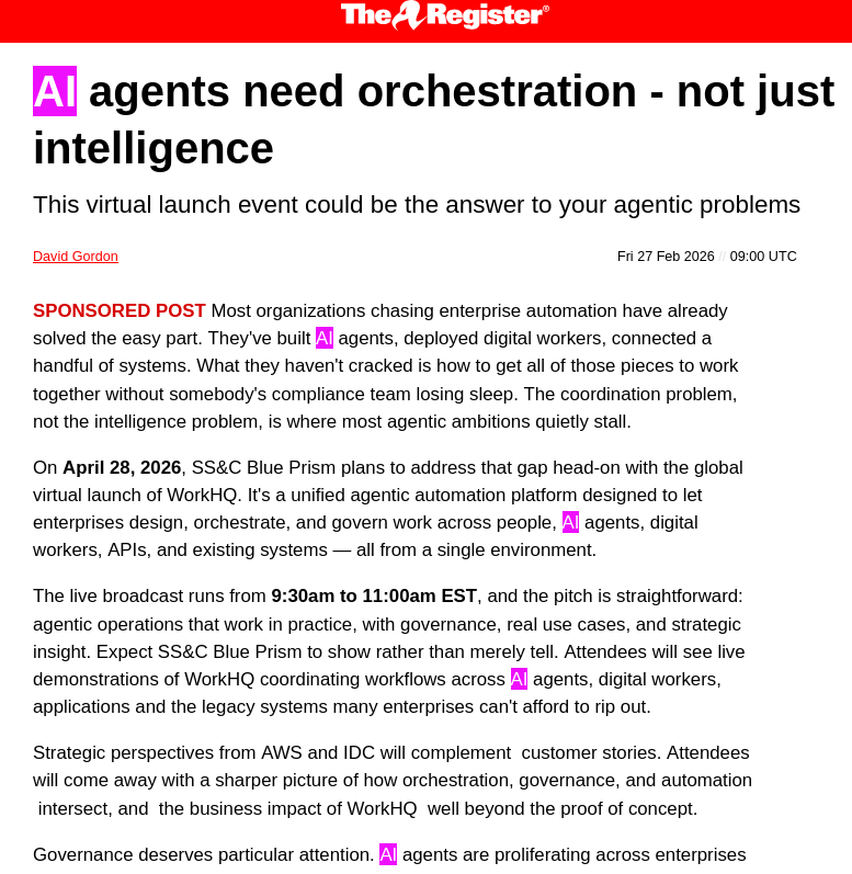 AI agents need orchestration - not just intelligence
